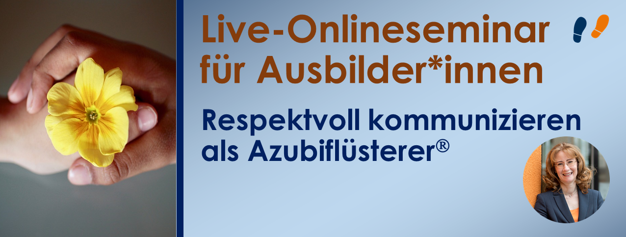 Live-Onlineseminar für Ausbilder*innen: Respektvoll kommunizieren als Azubiflüsterer