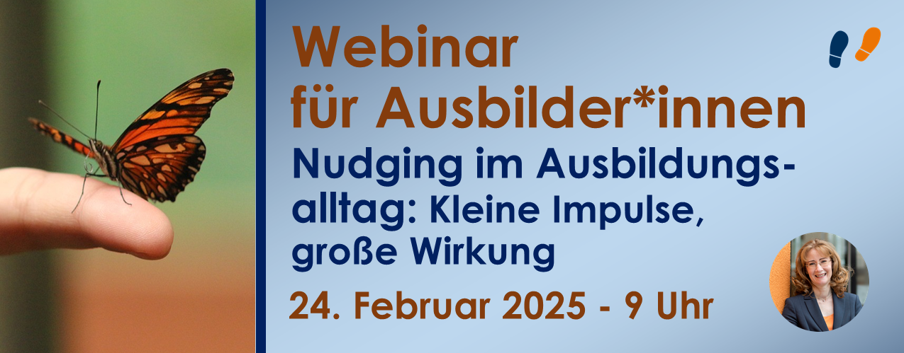 Nudging für Ausbilder -ein Webinar im Februar 2025