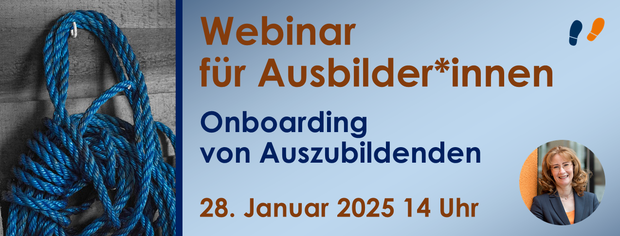 Onboarding von Auszubildenden - Webinar für Ausbilder im Januar 2025