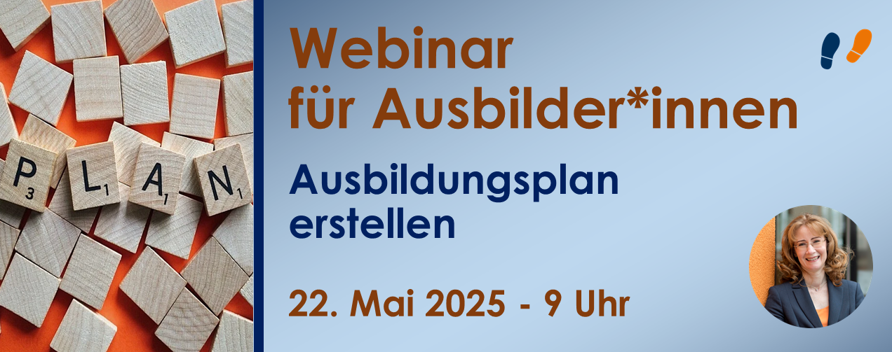 Webinar für Ausbilder: Ausbildungsplan erstellen - Termin im Mai 2025