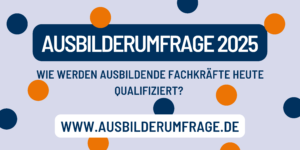 Titelbild zur Ausbilderumfrage 2025