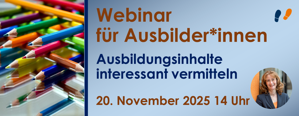 Titelbild zum Webinar für Ausbilder*innen: Ausbildungsinhalte interessant gestalten am 20. November 2025